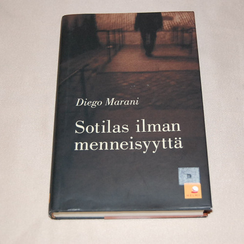 Diego Marani Sotilas ilman menneisyyttä